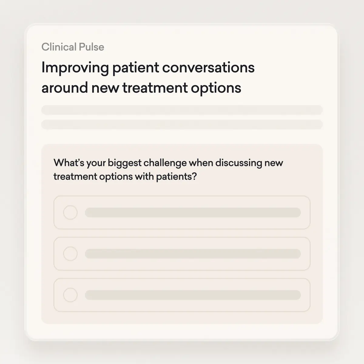 A survey card titled "Improving patient conversations around new treatment options" asks about the biggest challenge when discussing new treatment options across different medical specialities with patients.